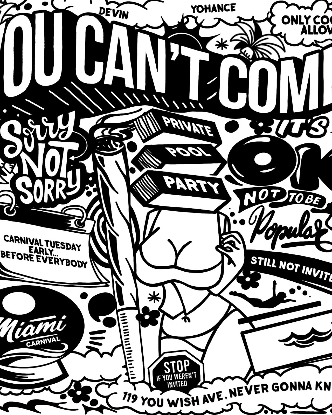 You Can't Come (Miami 2026)
