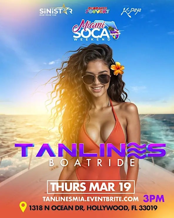 Tanlines Boatride - Miami Soca Weekend 2026