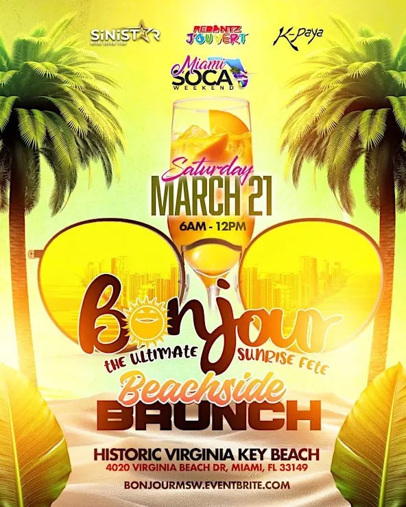 Bonjour - Miami Soca Weekend 2026