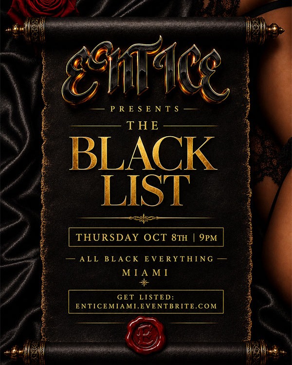 Entice Miami 2026 - The Black List